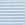 BLUE STRIPE