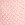 DUSTY PINK
